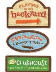 Outdoor Signs - Backyard Fun